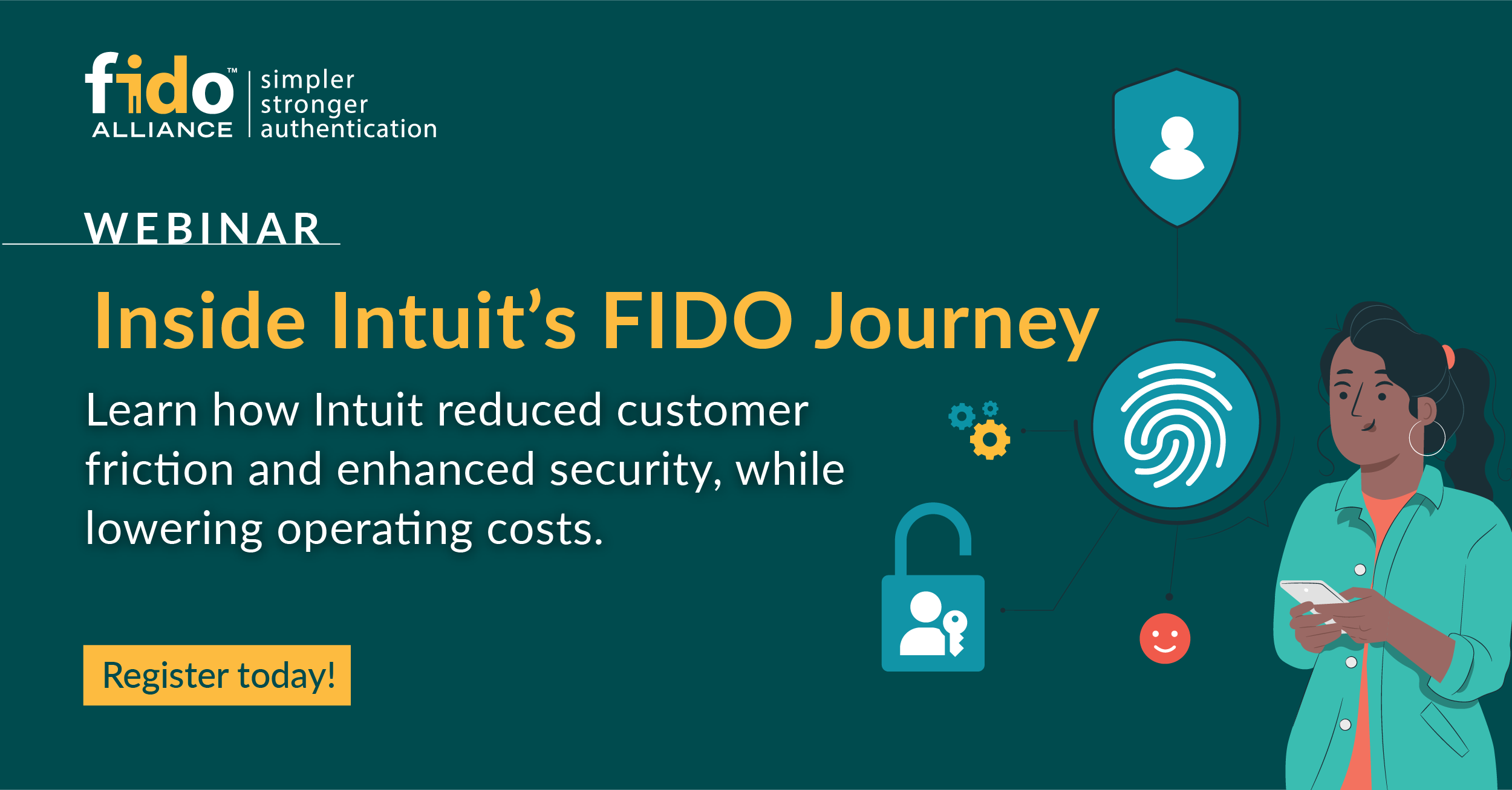 FIDO Webinar: Inside Intuit’s FIDO Journey