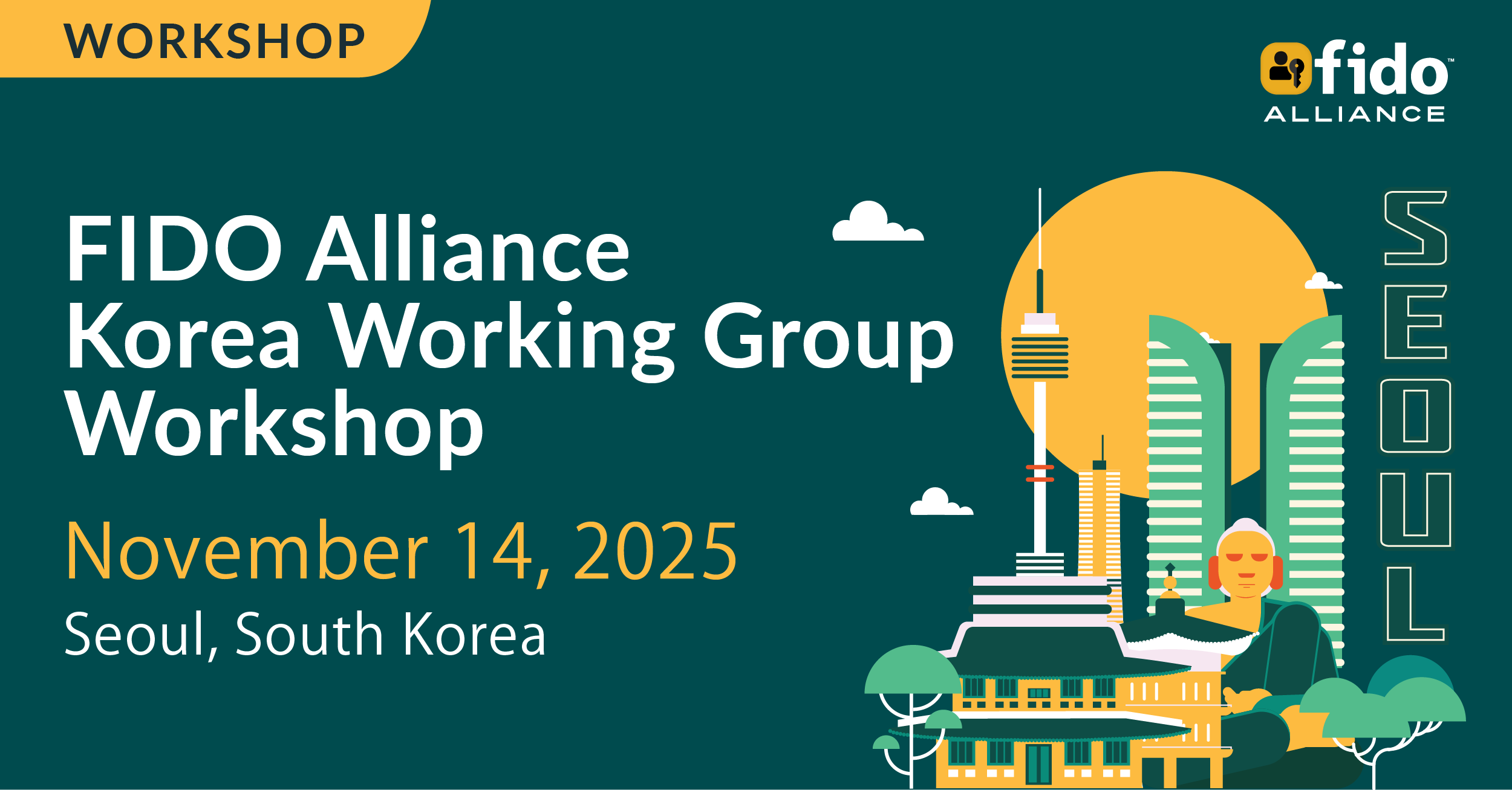 FIDO Working Group Workshop Seoul