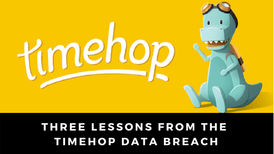three lessons from the timehop data breach